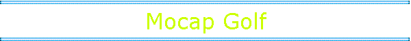 Mocap Golf